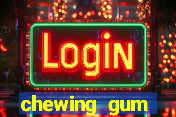 chewing gum assistir online